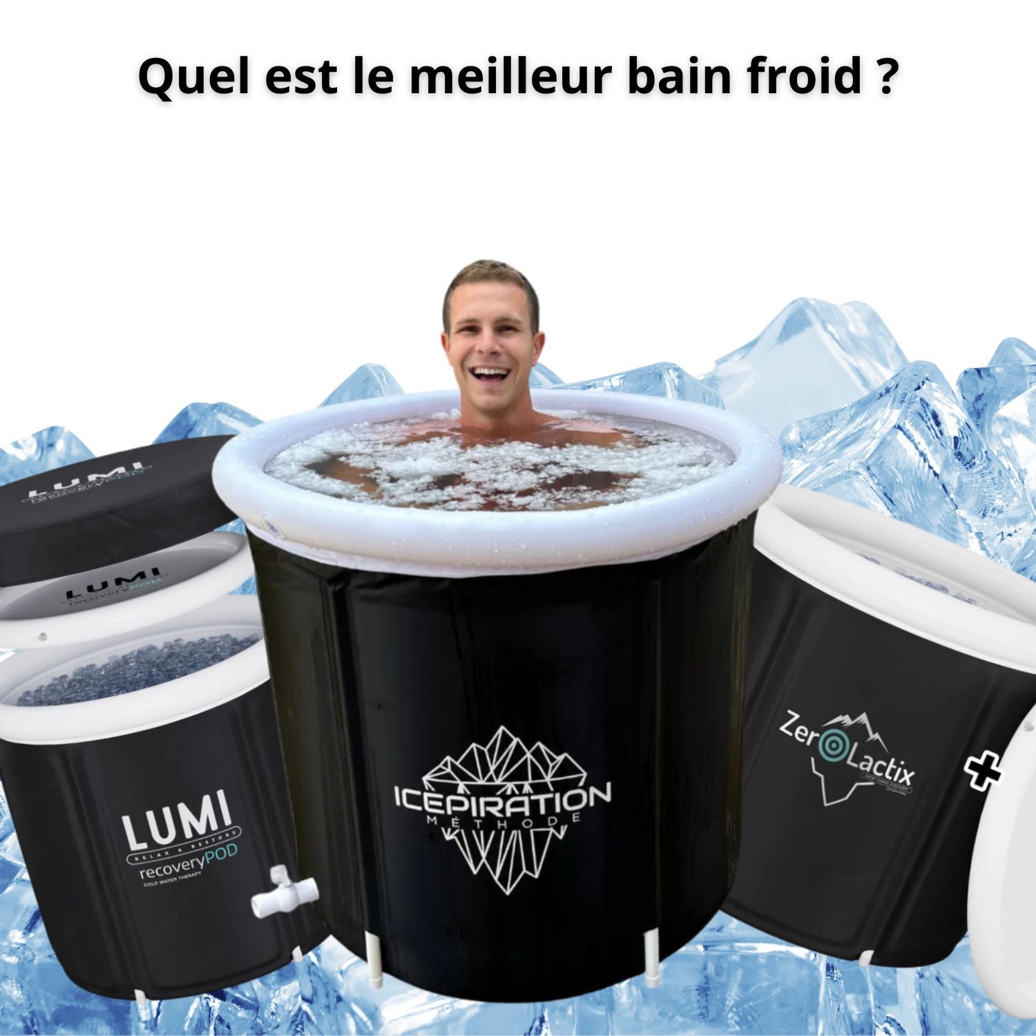 Quel est le meilleur bain froid pour la cryothérapie ?